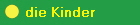 die Kinder